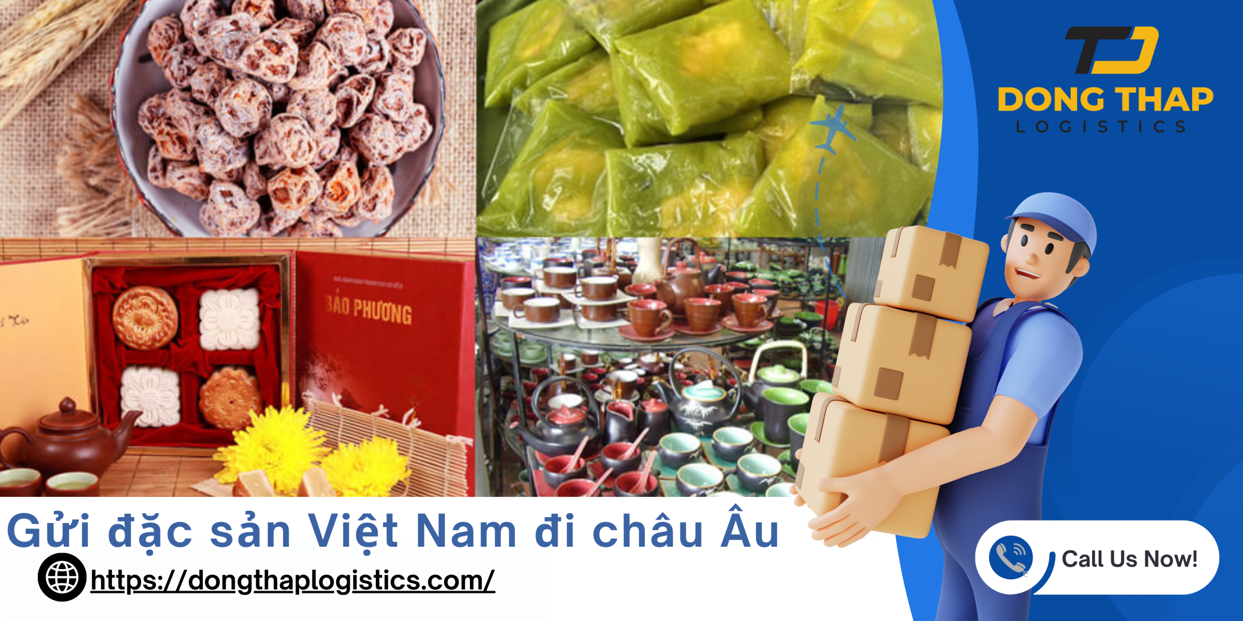GỬI ĐẶC SẢN ĐI EU