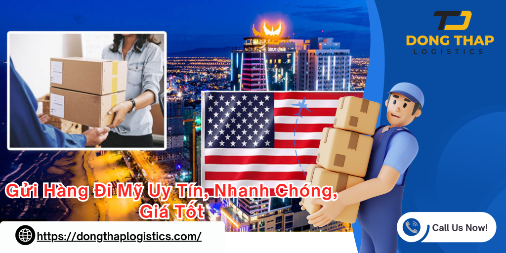 GỬI HÀNG ĐI MỸ